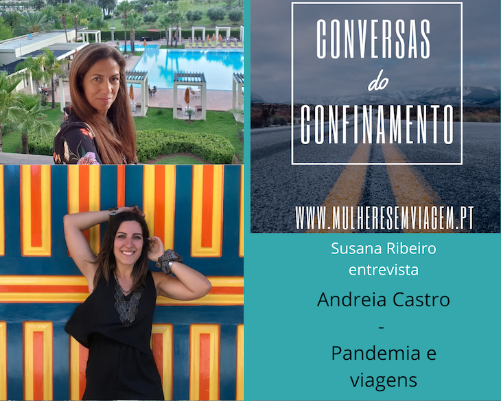 Conversas do Confinamento: Andreia Castro