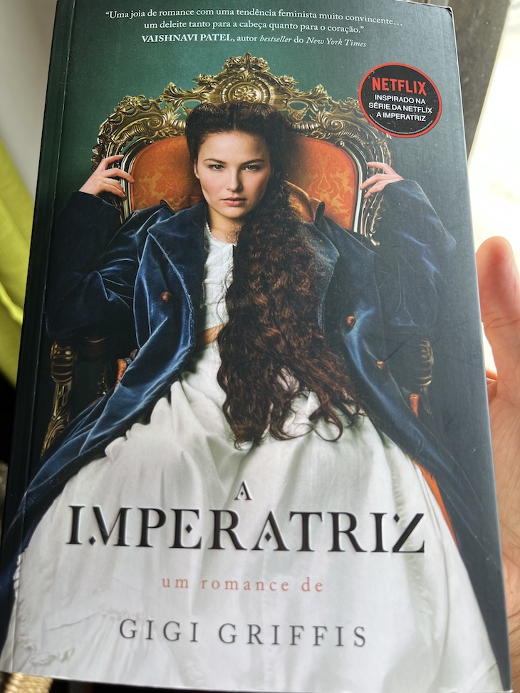 Livro "A Imperatriz" © Gigi Griffis - Porto Editora