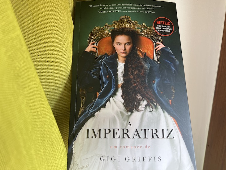 Livro "A Imperatriz" © Gigi Griffis - Porto Editora