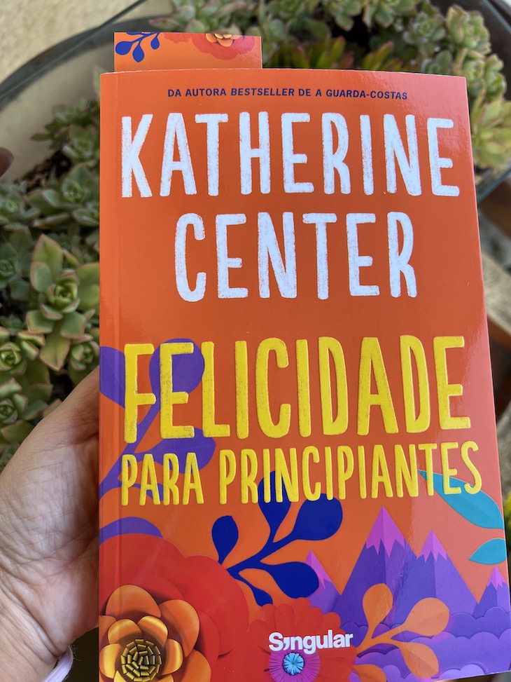 Livro "Felicidade para Principiantes" - Singular Editora