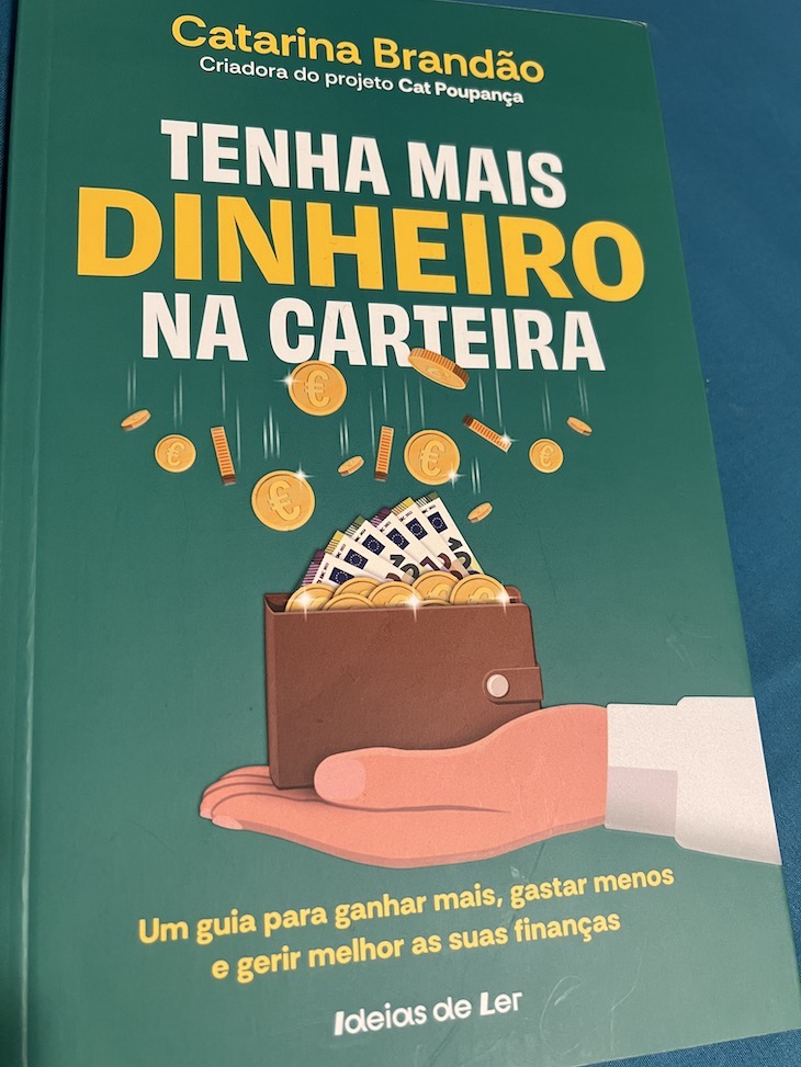 Livro "Tenha Mais Dinheiro na Carteira" - Catarina Brandão