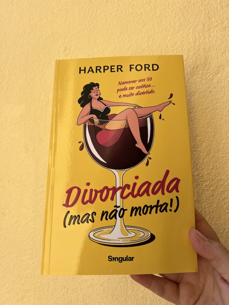 Divorciada (mas não morta!), de Harper Ford